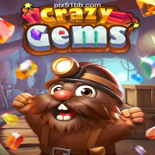 Explore the Thrilling World of CrazyGems on 51BB.COM Platform-Oficial Slots Brasil