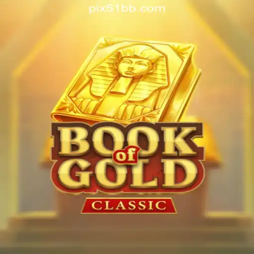 The Thrilling Adventure of BookOfGoldClassic on 51BB.COM Platform - Official Slots Brasil