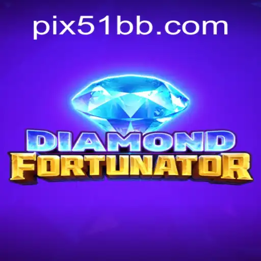Discover DiamondFort: A Thrilling Adventure on the 51BB.COM Platform - Oficial Slots Brasil