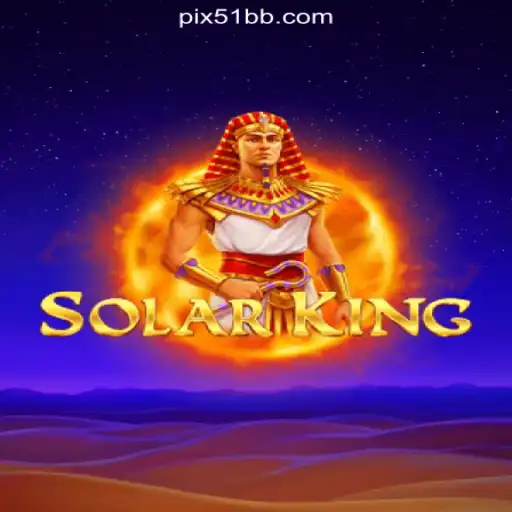 Discovering SolarKing: A Thrilling Journey with 51BB.COM's Oficial Slots Brasil