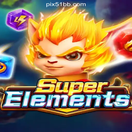 Exploring the Exciting World of SuperElements on 51BB.COM Platform-Official Slots Brasil