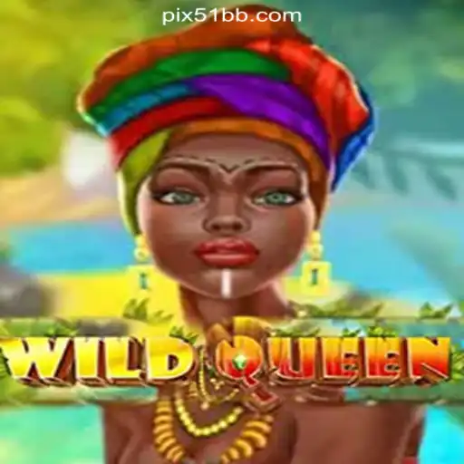 Exploring the Thrills of WildQueen: A Slot Adventure on 51BB.COM Plataforma Oficial Slots Brasil